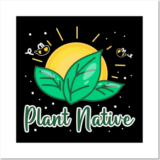 Plant Native Posters and Art